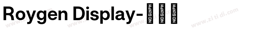 Roygen Display字体转换